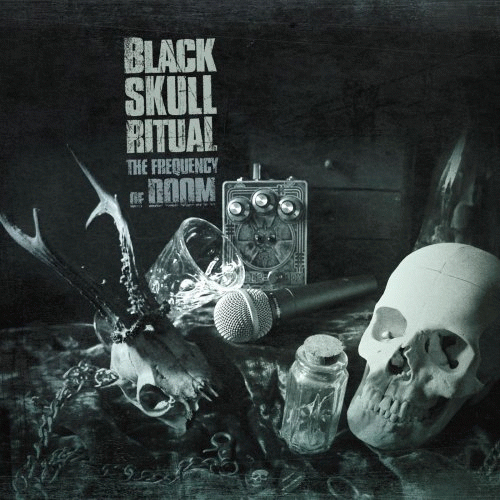 Black Skull Ritual : The Frequency of Doom